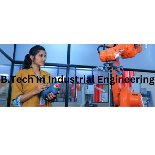 B.Tech In Industrial Engineering